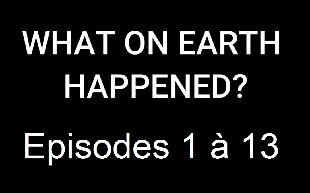 Ewaranon – What On Earth Happened – Épisodes 1 à 13 – VOSTFR