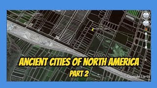 Ancient Civilizations of (North America) Part 2