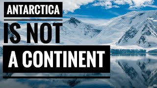 Is Antarctica a ‘Continent’?… [ARCHIVE]