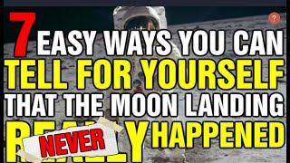 7 Easy Ways You Can Tell We NEVER Went To The Moon [CLIP]