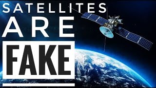 Satellites Are 100% FAKE [CLIP]