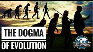 The Dogma of Evolution [CLIP]