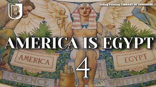 America is Egypt: Episode 4