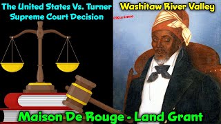 Pt 3 – The Washitaw Muurs Nation / Legal Court Case Rulings Of The Maison De Rouge Land Grant Claims