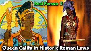 Proof Queen Califa is not just a Romance  / Found In Historic German Law Books 1200’s AD / Roman Law