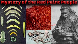 “Mysterious” Red Paint People of Ancient North East America – Seafaring Race – Documentary