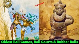 Pt. 3 – Ancient Sports of America / Oldest Ball Court Etlatongo, Mexico /  Tikal Games / Codex Duran