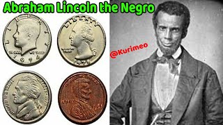 The Truth about Abraham Lincoln // The Runaway Indentured Servant Colored Man