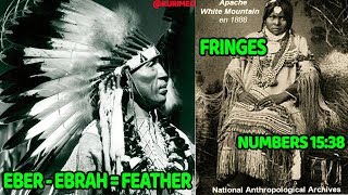 Pt. 8 – Hebrew Aboriginals of America // Fringes, Ebrah, Feather / Columbus Hebrew interpreter