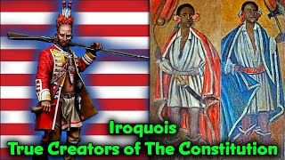 The Iroquois Created The Articles of Confederation, Constitution, & American Union,  Not Europeans !