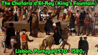 The King’s Fountain / The Black Portuguese Knight / Order of Santiago / Moor on Moor War